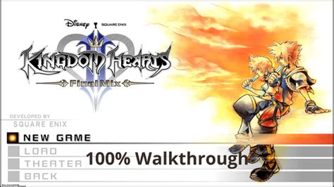 kh 2.5 walkthrough|kingdom hearts 2 final mix walkthrough.